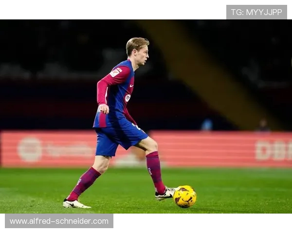 德容深情告白巴萨生活安定携妻共筑温馨家庭育儿幸福